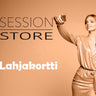 Session Store Lahjakortti